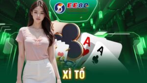 Quy trình từ A - Z chơi xì tố online EE88