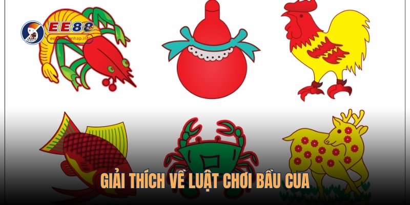 Giải thích về luật chơi bầu cua