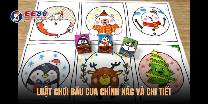 Luật chơi bầu cua chính xác và chi tiết