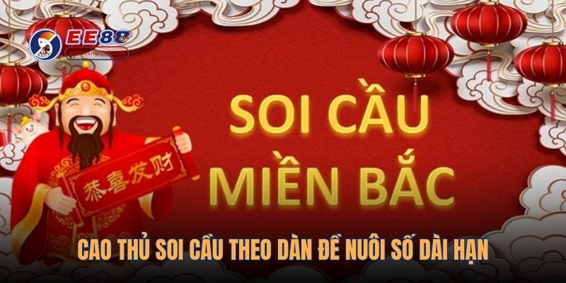 Cao thủ soi cầu theo dàn đề nuôi số dài hạn